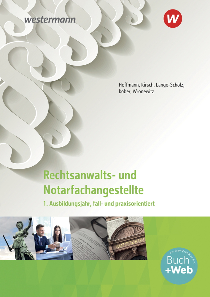 Cover: 9783427507253 | Rechtsanwalts- und Notarfachangestellte, m. 1 Buch, m. 1 Online-Zugang