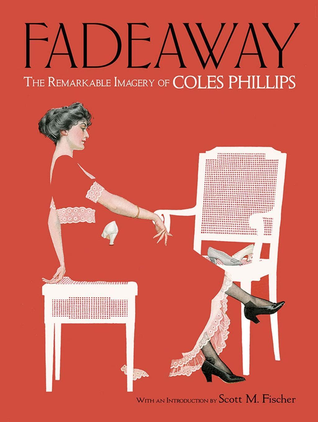 Cover: 9780486828633 | Fadeaway: The Remarkable Imagery of Coles Phillips | Coles Phillips