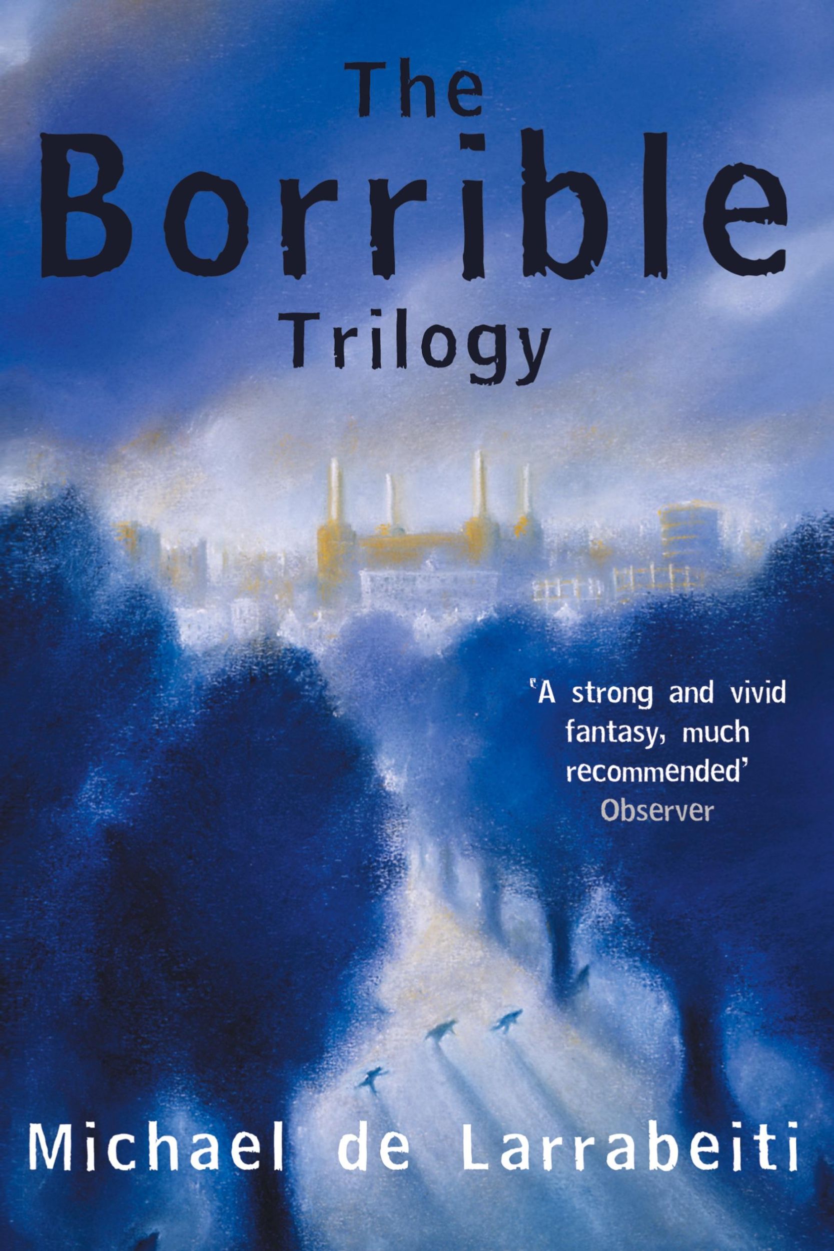 Cover: 9781447251798 | The Borrible Trilogy | Michael De Larrabeiti | Taschenbuch | Englisch