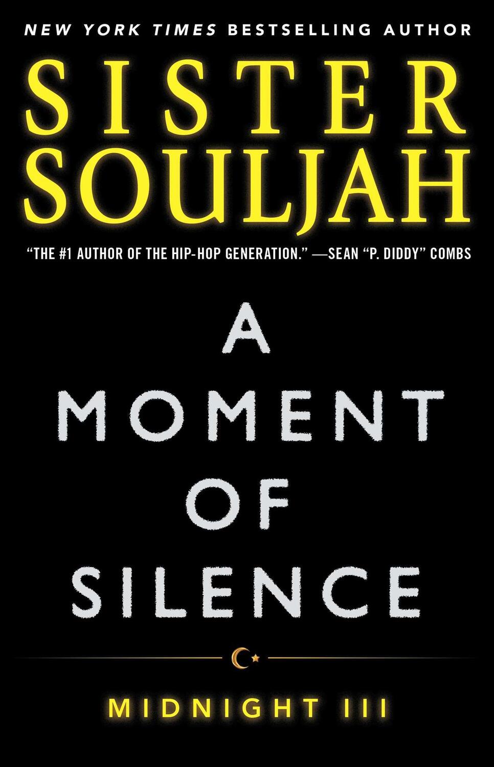 Cover: 9781476765990 | A Moment of Silence: Midnight III | Sister Souljah | Taschenbuch