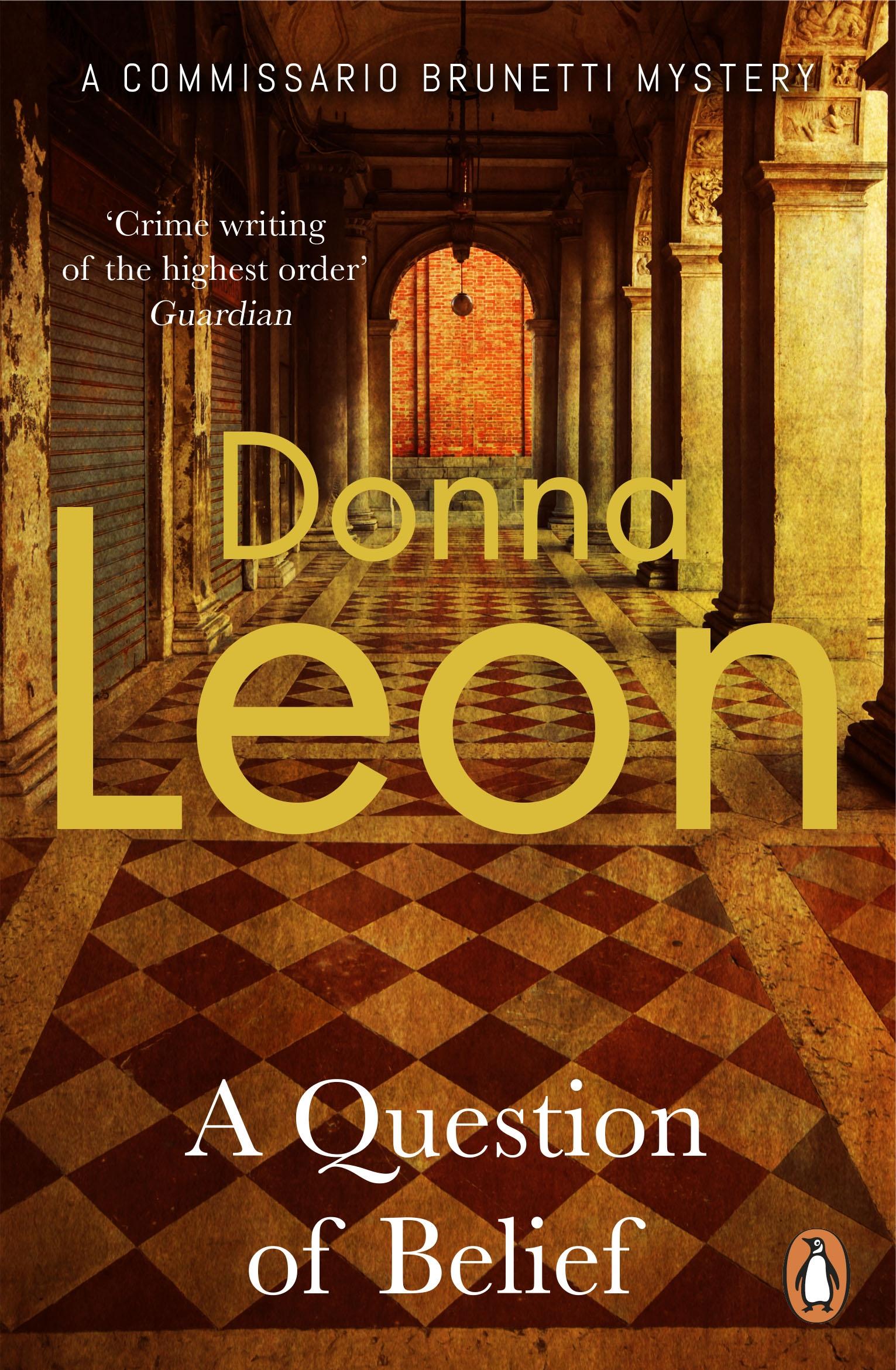 Cover: 9780099547624 | A Question of Belief | (Brunetti 19) | Donna Leon | Taschenbuch | 2011