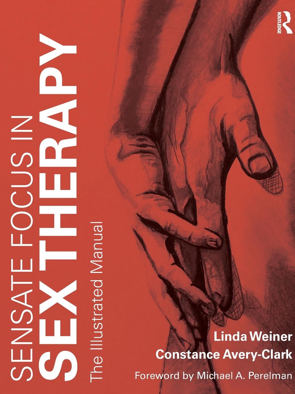 Cover: 9781138642362 | Sensate Focus in Sex Therapy | The Illustrated Manual | Linda Weiner