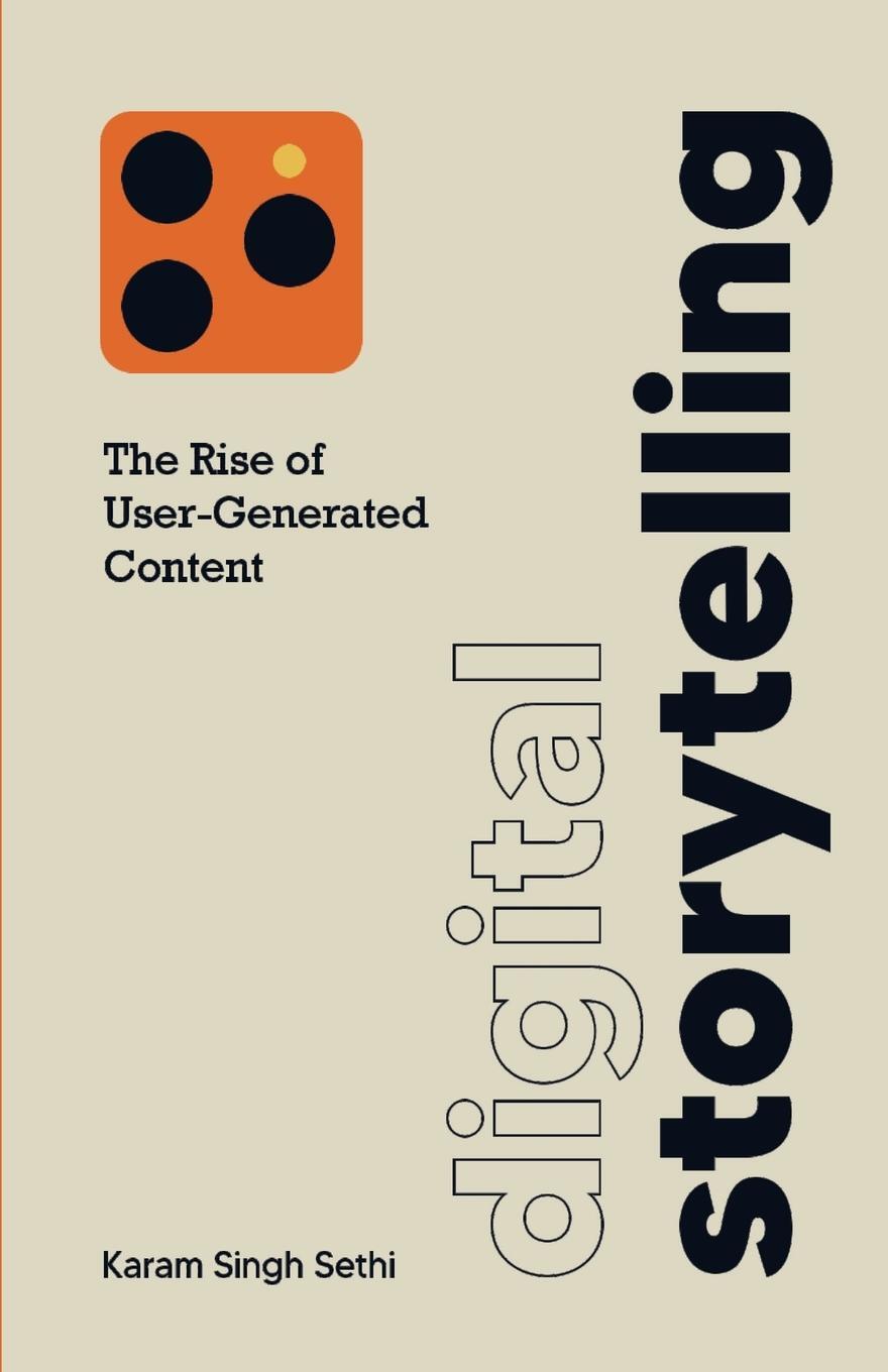 Cover: 9781636769066 | Digital Storytelling | The Rise of User-Generated Content | Sethi