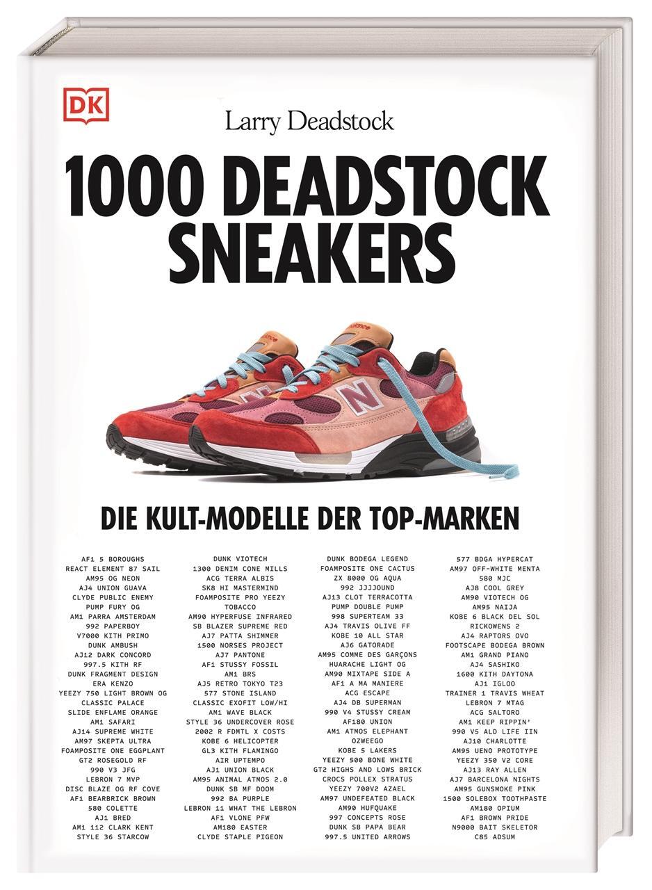 Cover: 9783831048076 | 1000 Deadstock Sneakers | Larry Deadstock (u. a.) | Buch | 544 S.