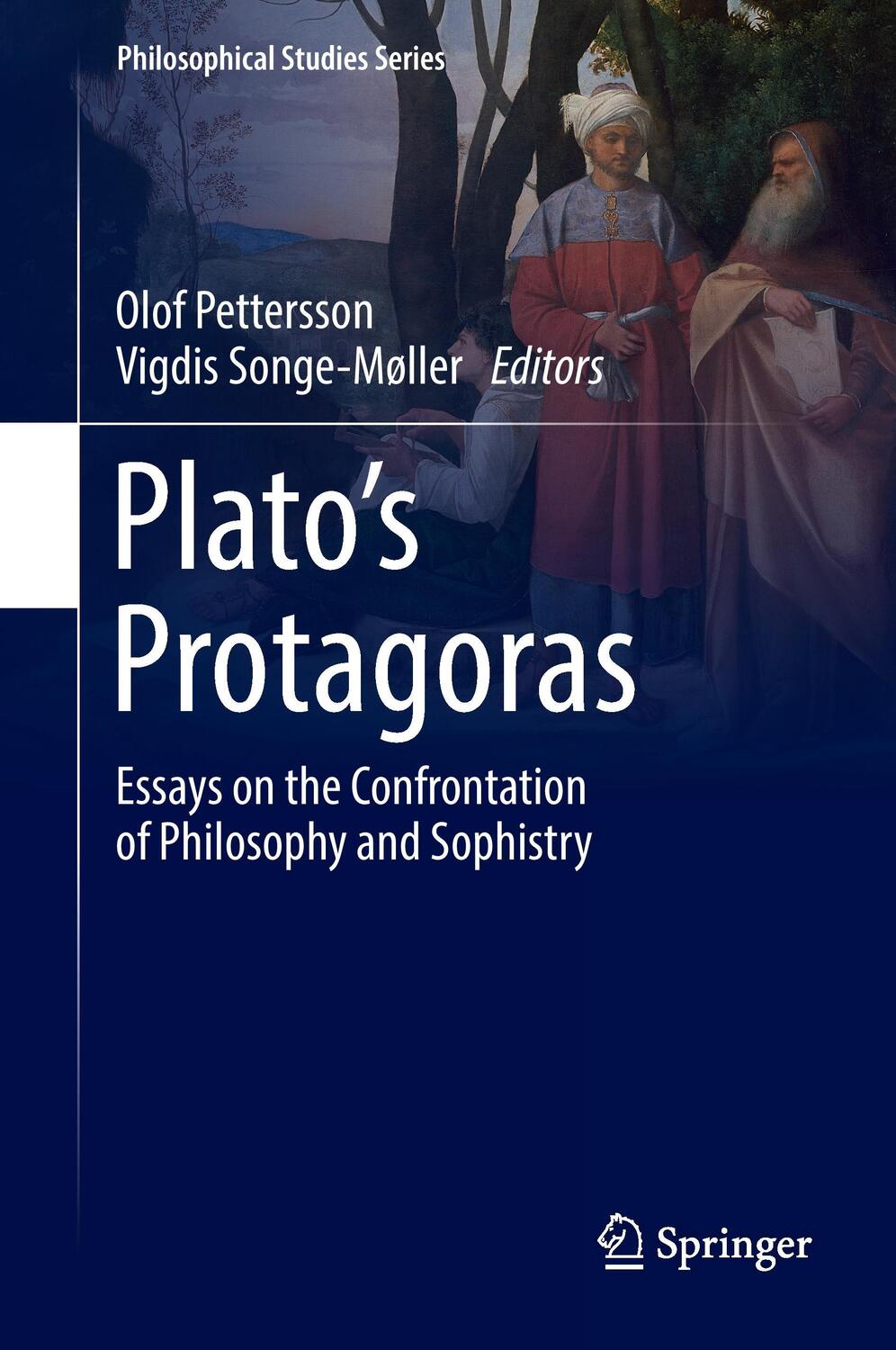 Cover: 9783319455839 | Plato's Protagoras | Vigdis Songe-Møller (u. a.) | Buch | Englisch