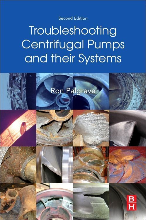Cover: 9780081025031 | Troubleshooting Centrifugal Pumps and their systems | Ron Palgrave