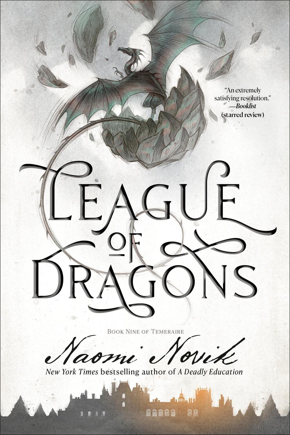 Cover: 9780593359624 | League of Dragons | Book Nine of Temeraire | Naomi Novik | Taschenbuch