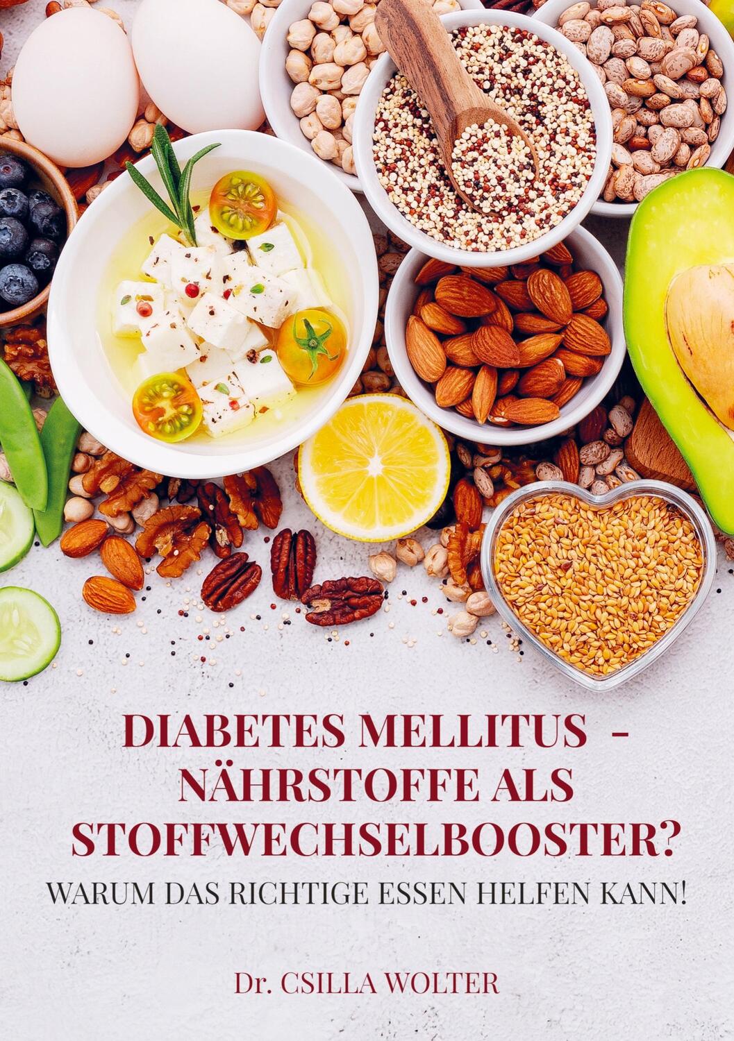 Cover: 9789403681818 | Diabetes mellitus - Nährstoffe als Stoffwechselbooster? | Wolter