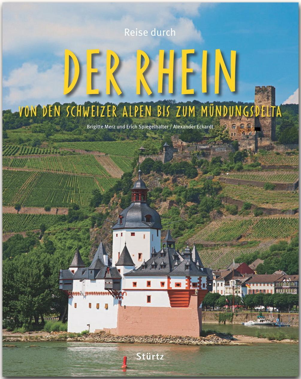 Cover: 9783800342020 | Reise durch... Der Rhein - Von den Schweizer Alpen bis zum...