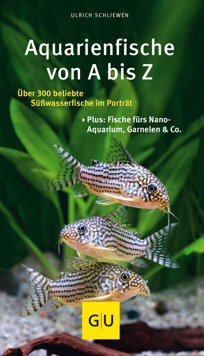 Cover: 9783833855788 | Aquarienfische von A bis Z | Ulrich Schliewen | Taschenbuch | 256 S.