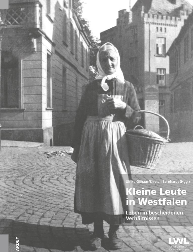 Cover: 9783870234713 | Kleine Leute in Westfalen | Leben in bescheidenen Verhältnissen | Buch