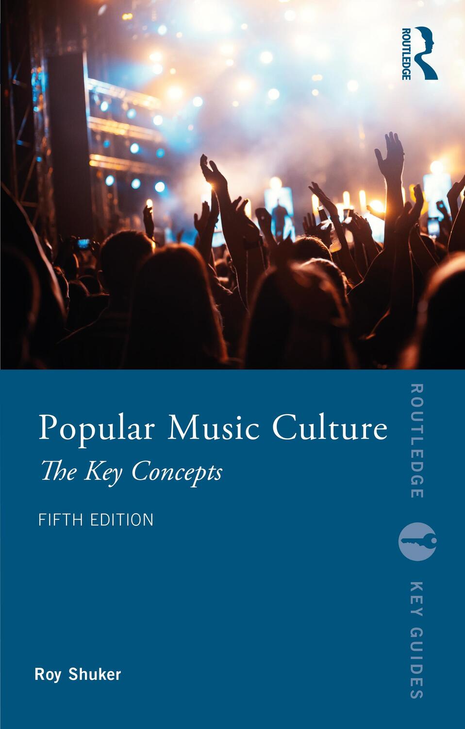 Cover: 9780367768409 | Popular Music Culture | The Key Concepts | Roy Shuker | Taschenbuch