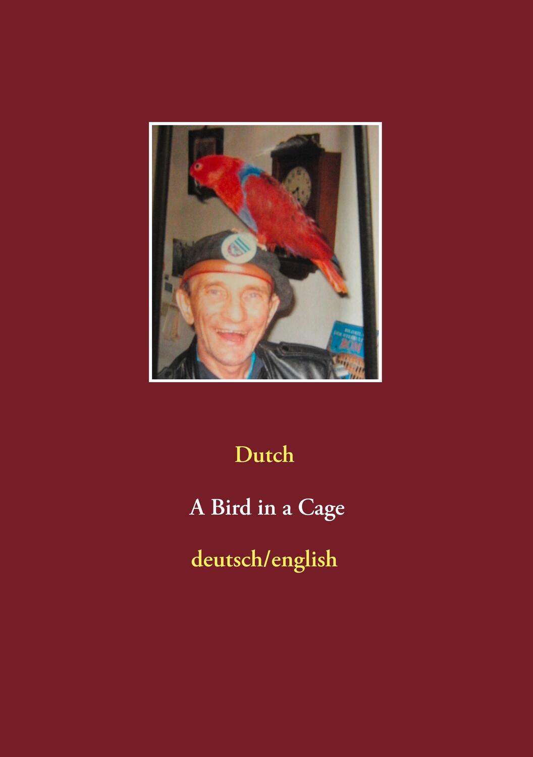 Cover: 9783735774477 | A Bird in a Cage | Georg Max Hüffner | Taschenbuch | Paperback | 2014