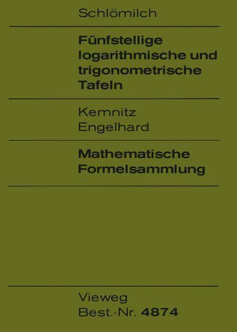 Cover: 9783528448745 | Fünfstellige logarithmische und trigonometrische Tafeln | Taschenbuch
