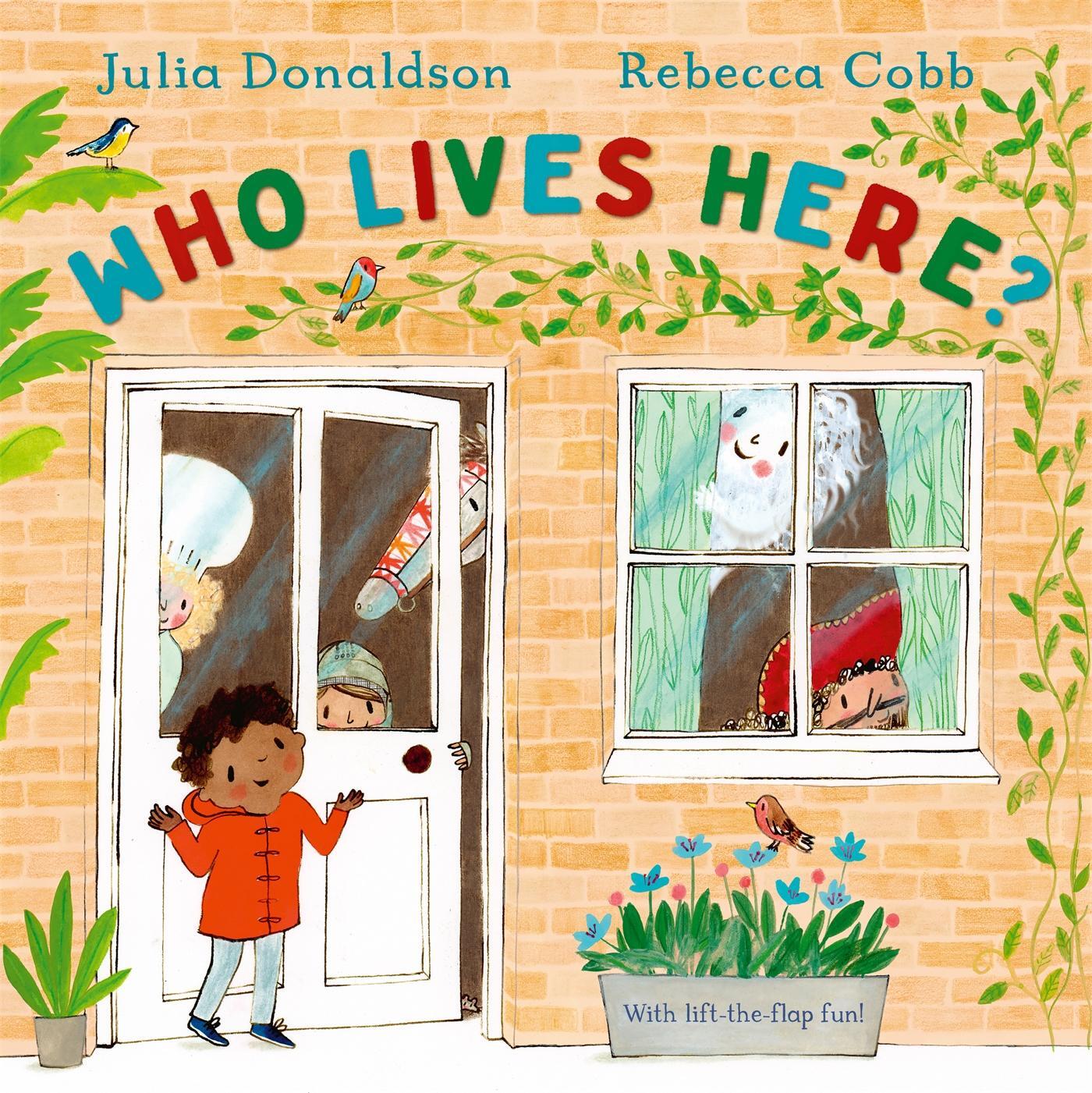 Cover: 9781509893966 | Who Lives Here? | With lift-the-flap-fun! | Julia Donaldson | Buch