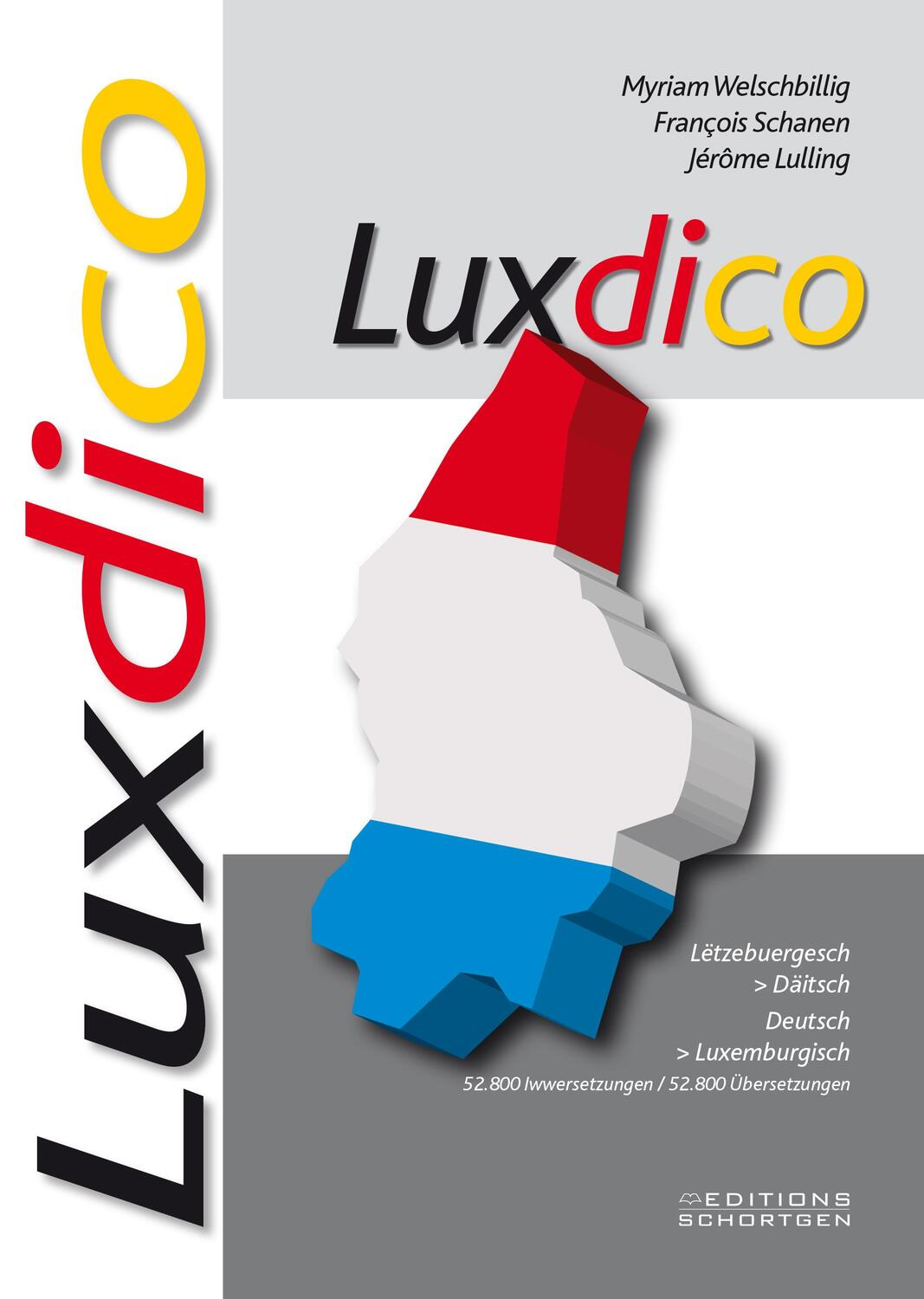 Cover: 9782879530581 | Luxdico | Wörterbuch Deutsch/Luxemburgisch - Luxemburgisch/Deutsch