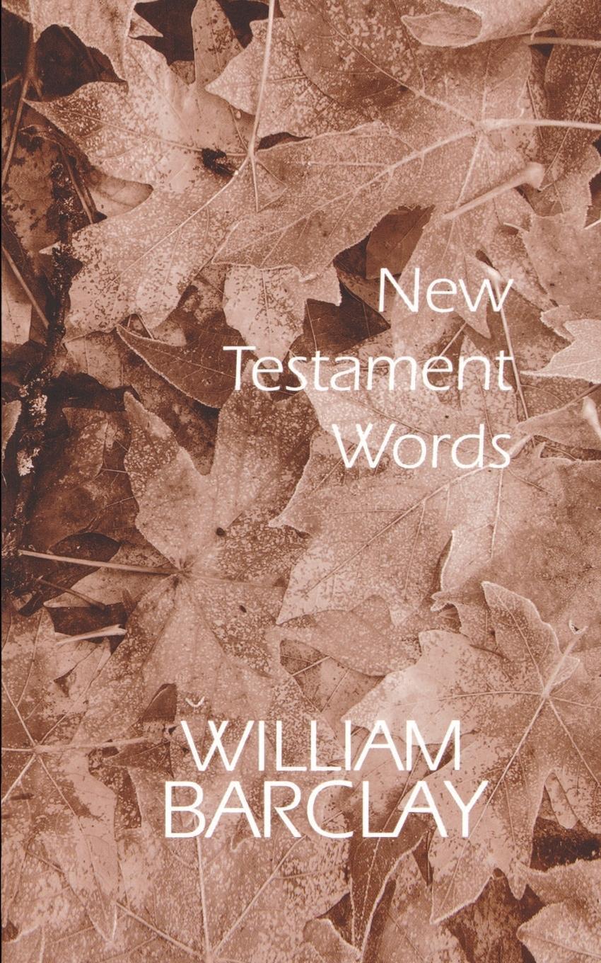 Cover: 9780664247614 | New Testament words | William Barclay | Taschenbuch | Paperback | 2000