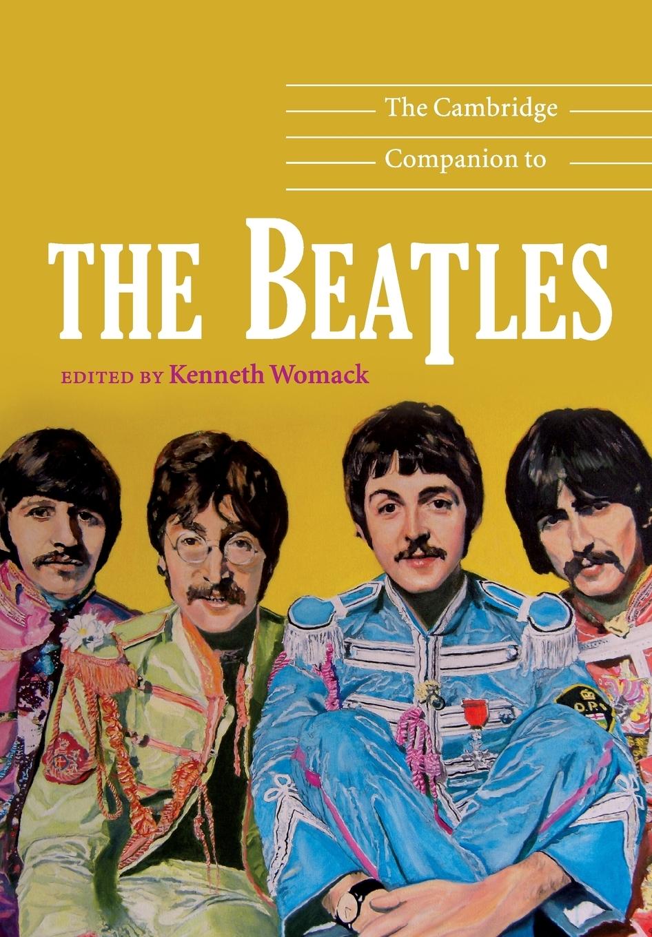 Cover: 9780521689762 | The Cambridge Companion to the Beatles | Kenneth Womack | Taschenbuch