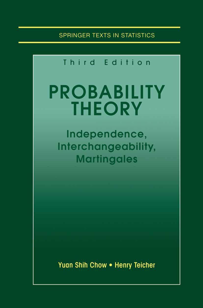 Cover: 9780387982281 | Probability Theory | Independence, Interchangeability, Martingales