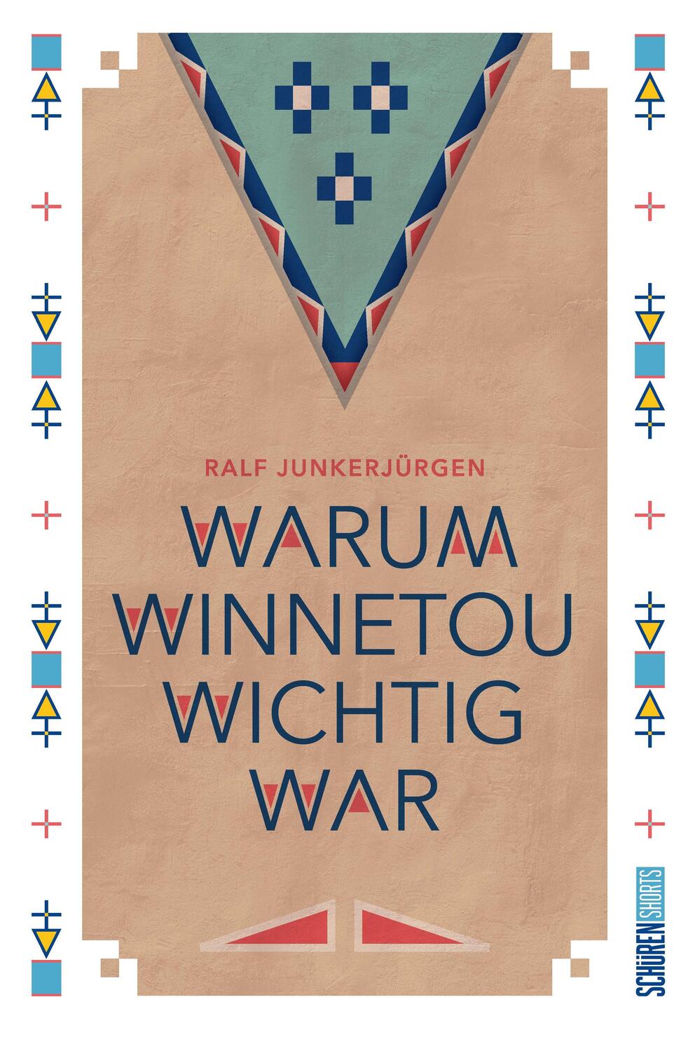 Cover: 9783741004865 | Warum Winnetou wichtig war | Ralf Junkerjürgen | Taschenbuch | 176 S.