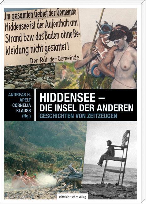 Cover: 9783898128766 | Hiddensee - die Insel der Anderen | Geschichten von Zeitzeugen | Buch