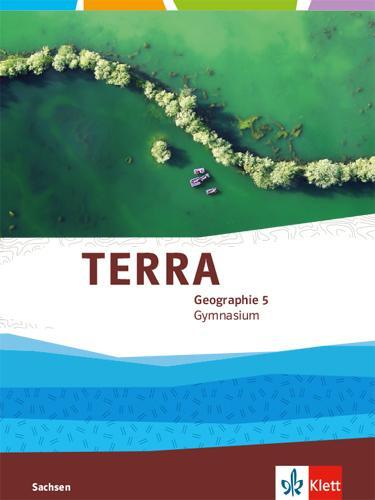 Cover: 9783121043200 | TERRA Geographie 5. Schülerbuch Klasse 5. Ausgabe für Sachsen...