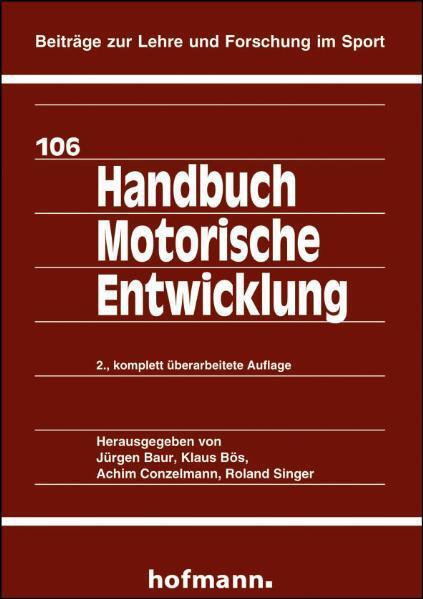 Cover: 9783778015629 | Handbuch Motorische Entwicklung | Achim Conzelmann (u. a.) | Buch