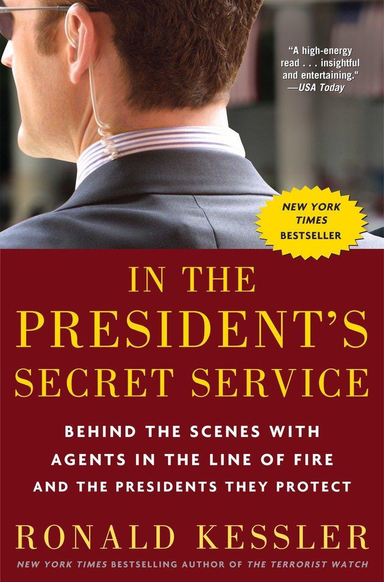 Cover: 9780307461360 | In the President's Secret Service | Ronald Kessler | Taschenbuch