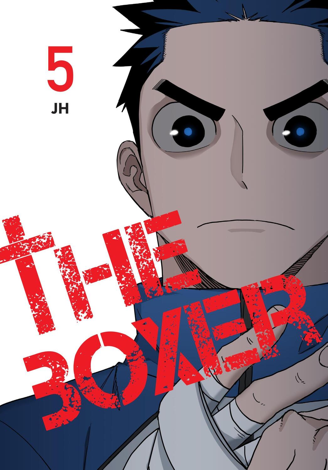 Cover: 9798400900198 | The Boxer, Vol. 5 | JH | Taschenbuch | Englisch | 2024 | Ize Press