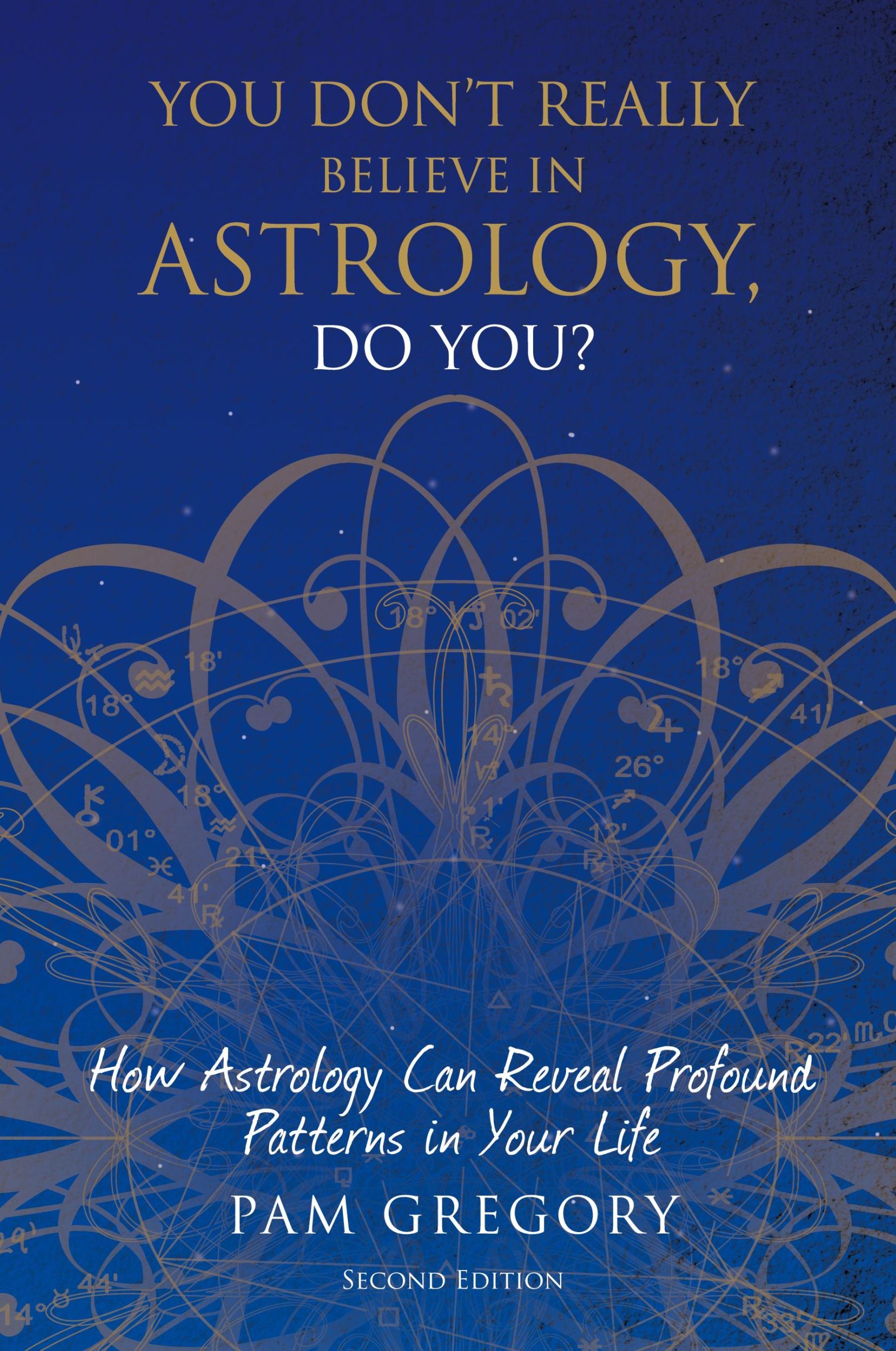 Cover: 9781781327111 | You Don't Really Believe in Astrology, Do You? | Pam Gregory | Buch