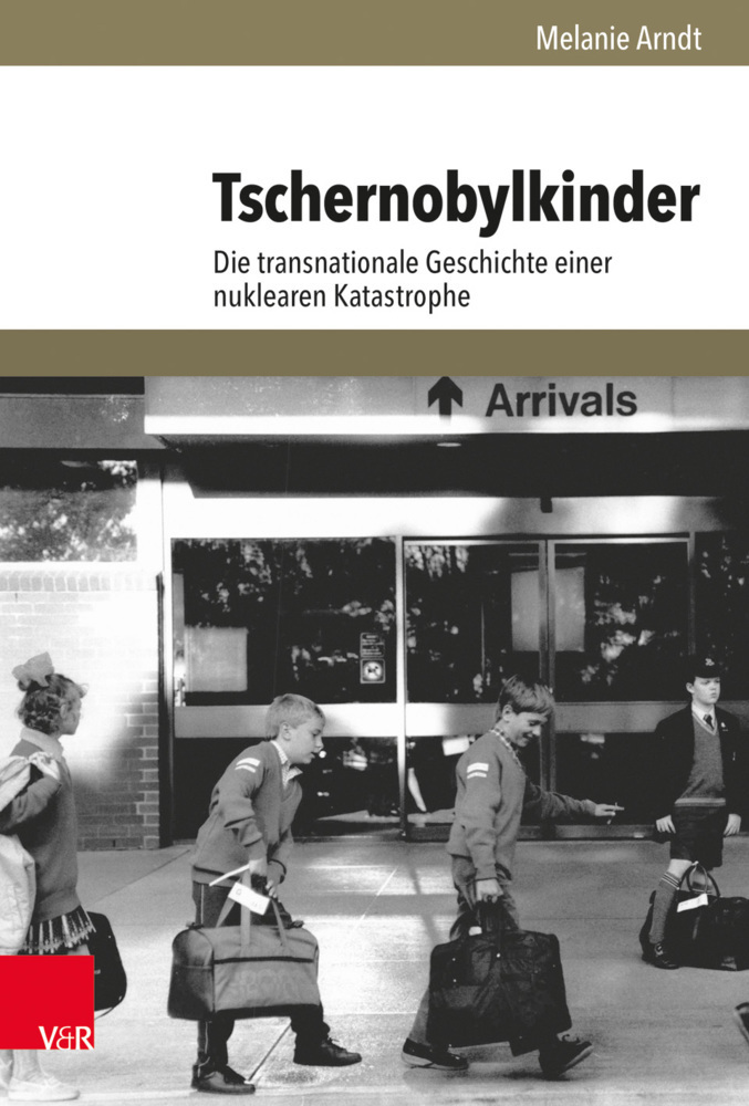 Cover: 9783525352083 | Tschernobylkinder | Melanie Arndt | Buch | 499 S. | Deutsch | 2020