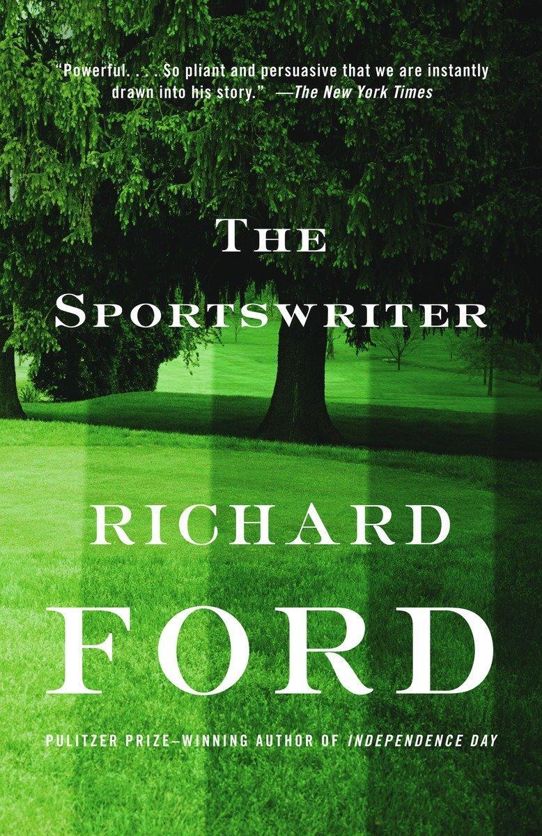 Cover: 9780679762102 | The Sportswriter | Bascombe Trilogy (1) | Richard Ford | Taschenbuch