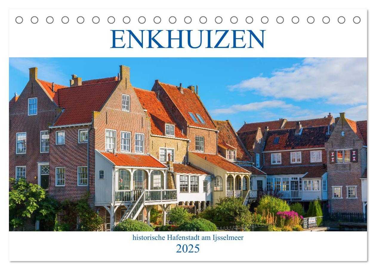 Cover: 9783435207350 | Enkhuizen - historische Hafenstadt am Ijsselmeer (Tischkalender...