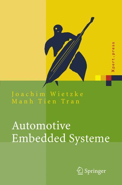 Cover: 9783540243397 | Automotive Embedded Systeme | Manh Tien Tran (u. a.) | Buch | Deutsch
