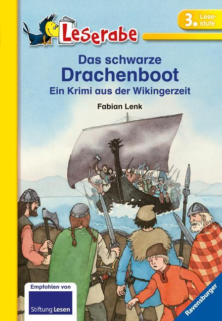 Cover: 9783473380824 | Das schwarze Drachenboot - Leserabe 3. Klasse - Erstlesebuch für...