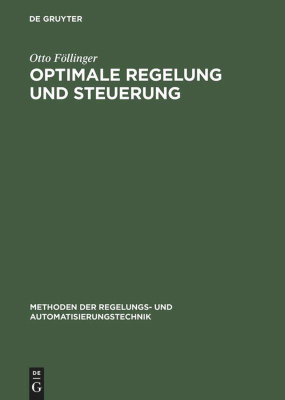 Cover: 9783486231168 | Optimale Regelung und Steuerung | Otto Föllinger | Buch | 394 S.