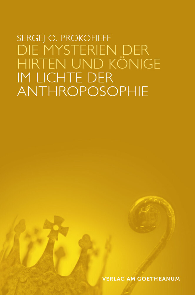 Cover: 9783723515440 | Die Mysterien der Hirten und der Könige im Lichte der Anthroposophie