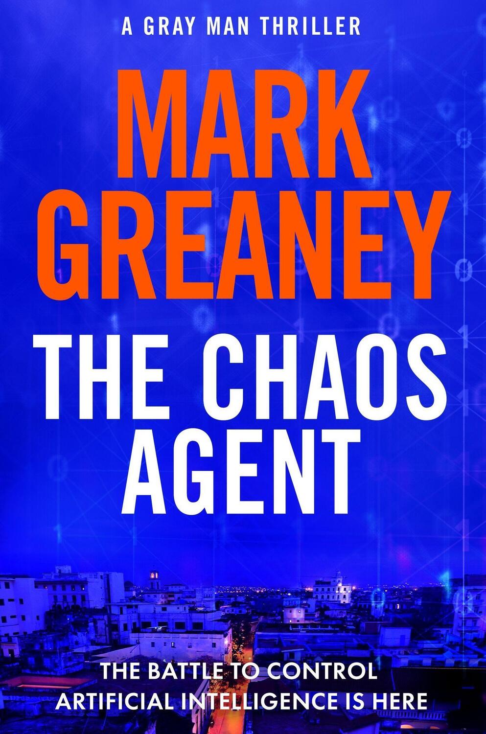 Cover: 9781408729373 | The Chaos Agent | The superb, action-packed new Gray Man thriller