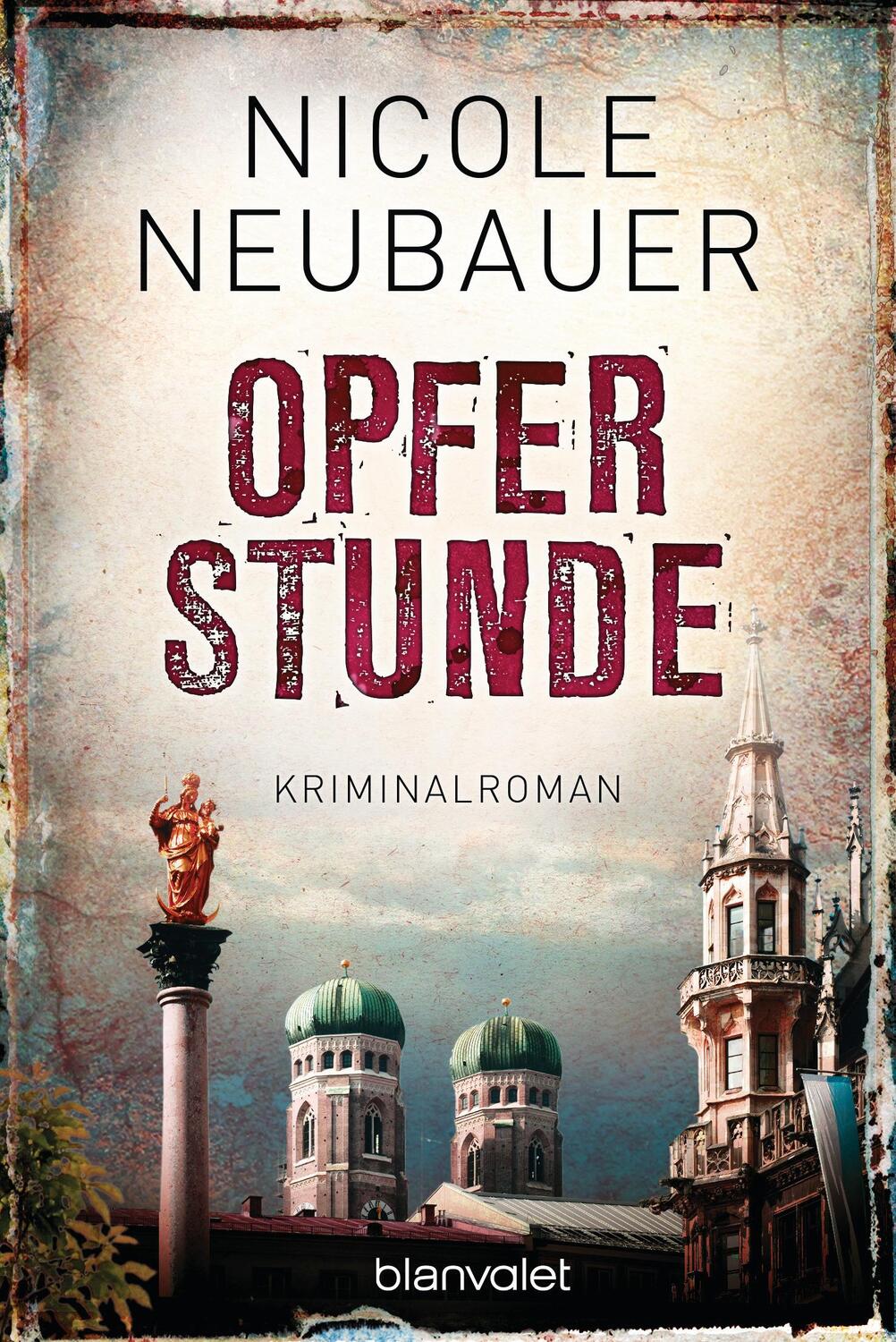 Cover: 9783734107030 | Opferstunde | Kriminalroman | Nicole Neubauer | Taschenbuch | Deutsch
