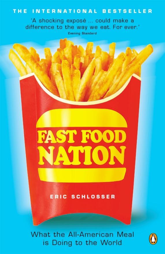 Cover: 9780141006871 | Fast Food Nation | What The All-American Meal is Doing to the World