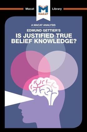 Cover: 9781912127498 | An Analysis of Edmund Gettier's Is Justified True Belief Knowledge?