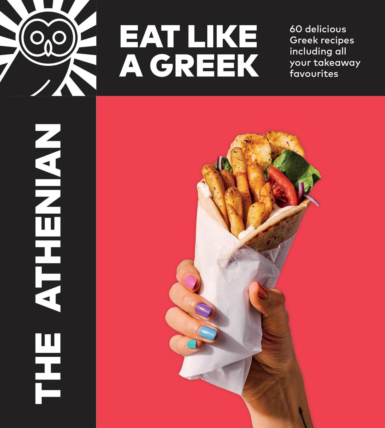 Cover: 9781529149197 | The Athenian | Eat Like a Greek | Tim Vasilakis | Buch | Englisch