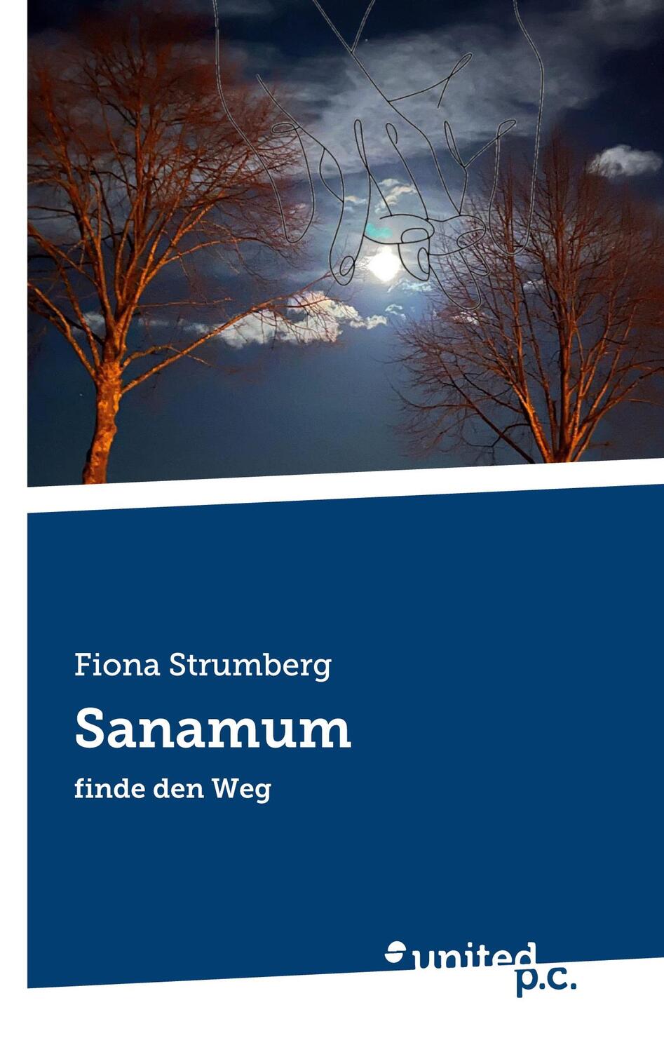 Cover: 9783710358753 | Sanamum | finde den Weg | Fiona Strumberg | Taschenbuch | Paperback