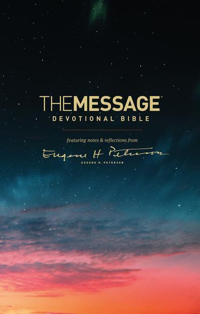Cover: 9781631468223 | The Message Devotional Bible | Eugene H Peterson | Buch | Englisch