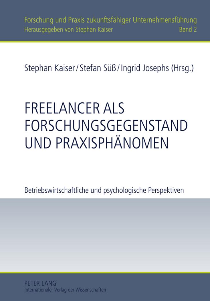 Cover: 9783631619964 | Freelancer als Forschungsgegenstand und Praxisphänomen | Buch | 2011