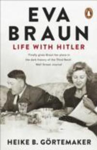 Cover: 9780241955925 | Eva Braun | Life With Hitler | Heike B. Gortemaker | Taschenbuch