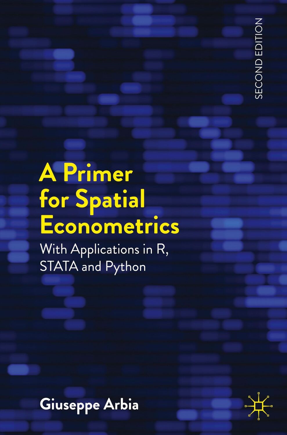 Cover: 9783031571817 | A Primer for Spatial Econometrics | Giuseppe Arbia | Taschenbuch | xix