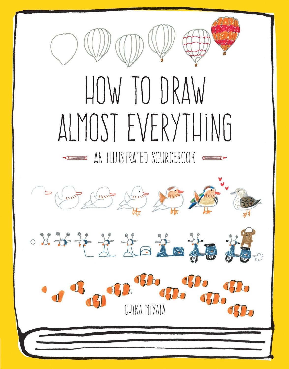 Cover: 9781631591402 | How to Draw Almost Everything | An Illustrated Sourcebook | Miyata