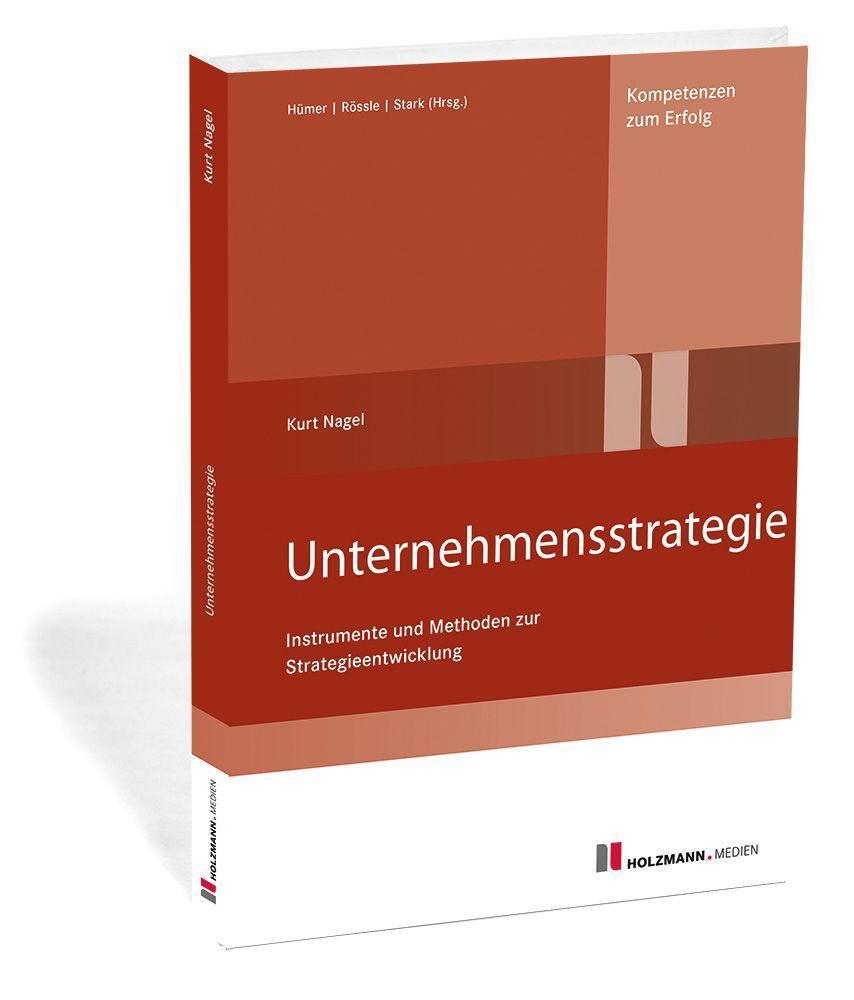Cover: 9783778316061 | Unternehmensstrategie | Kurt Nagel | Taschenbuch | Deutsch | 2021