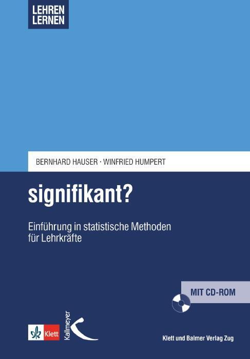 Cover: 9783780080141 | Signifikant? | Einführung in statistische Methoden für Lehrkräfte